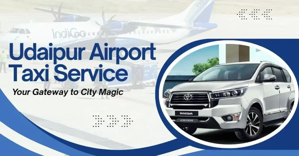 Udaipur Airport Taxi Service