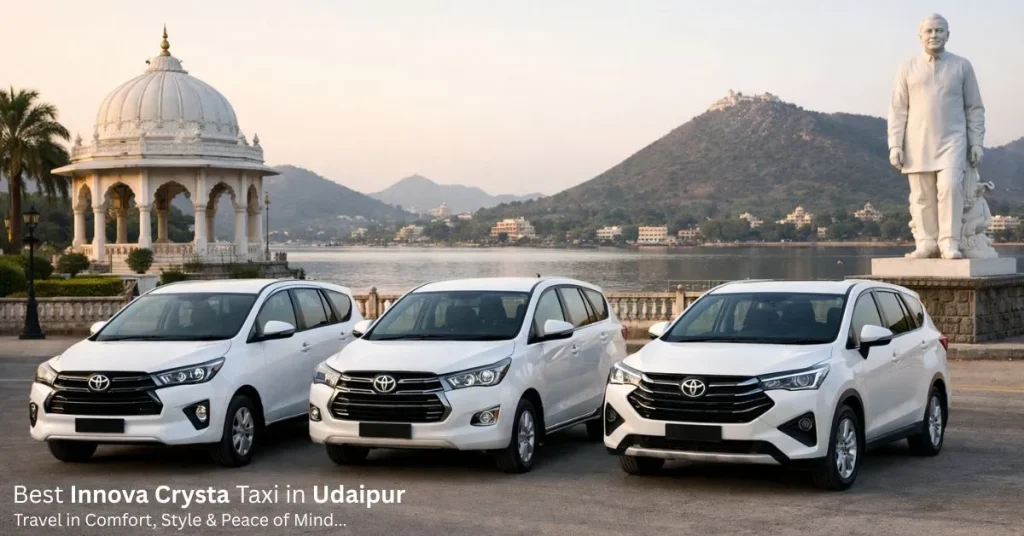 SUV Taxi Options Available for Udaipur Trips Best Innova Crysta Taxi in Udaipur – Travel in Comfort, Style & Peace of Mind