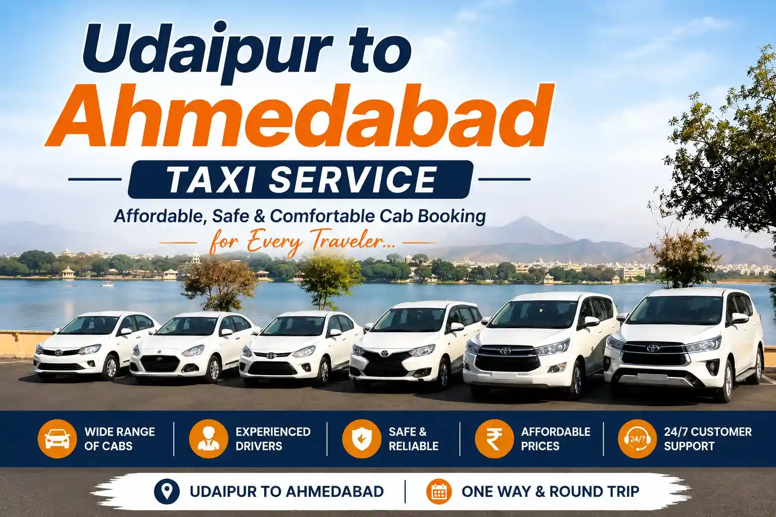 Udaipur to Ahmedabad Taxi Service – Affordable, Safe & Comfortable Cab Booking for Every Traveler