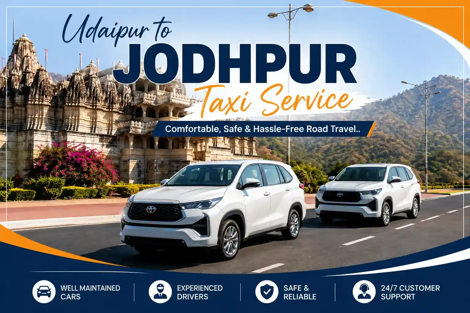 Udaipur to Jodhpur Taxi Service – Comfortable, Safe & Hassle-Free Road Travel